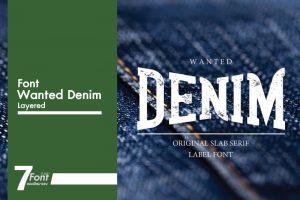 7 Font ยอดฮิต - Wanted Denim Layered Font
